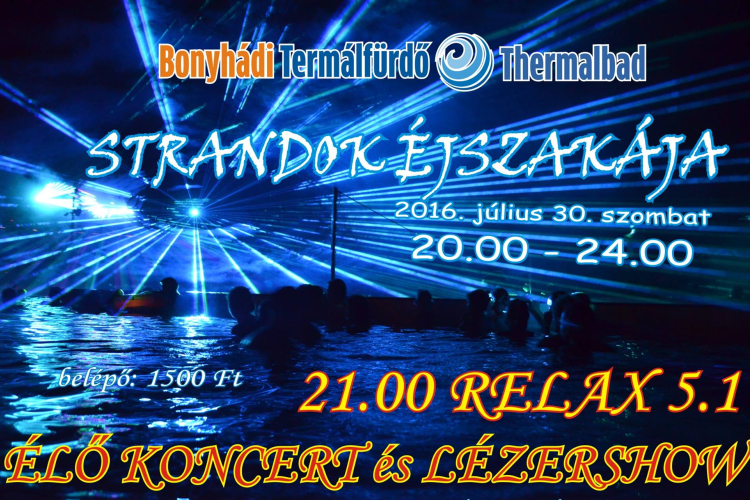 Élő koncert és lézershow ma a fürdőben